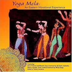 Yoga Mela: An Eastern Vibrational Experience