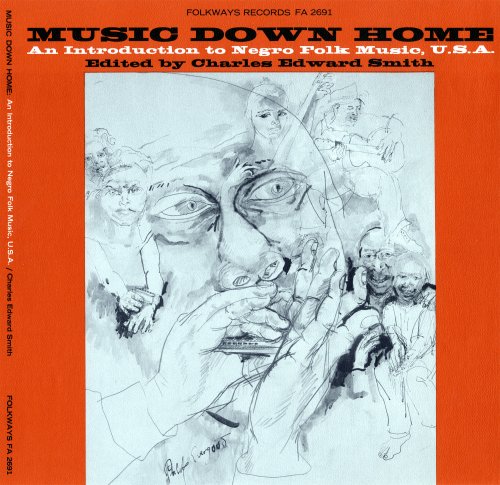 CD-Charts  Third Party New : Music Down Home: An Introduction to Negro Folk Music, U.S.A.