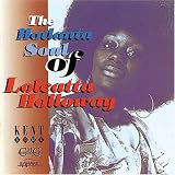 Revue Loleatta Holloway  / The Hotlanta Soul of Loleatta Holloway