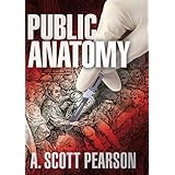 public anatomy an eli branch thriller