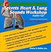 Secrets Heart & Lung Sounds Workshop: Audio CD