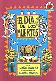 El Dia De Los Muertos/the Day Of The Dead (Yo Solo Festividades) El Dia De Los Muertos/the Day Of The Dead (Yo Solo Festividades)