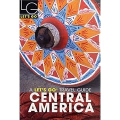 Let's Go 2003: Central America (Let's Go: Central America)