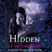 Hidden: A House of Night Novel, Book 10 | [P. C. Cast, Kristin Cast]