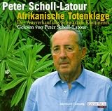 Afrikanische Totenklage, 1 Audio-CD - Peter Scholl-Latour