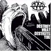 Destroy What Destroys You