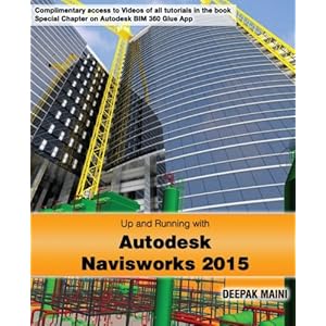 Up and Running with Autodesk Navisworks 2015