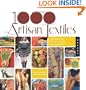 1,000 Artisan Textiles: Contemporary Fiber Art, Quilts, and Wearables