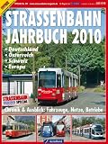 Stra�enbahn-Jahrbuch 2010: Deutschland und Europa