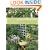 A Year in the Garden: A Step-by-steo Guide to Vital Gardening Tasks Through the Year