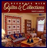 Decorate With Quilts & Collections