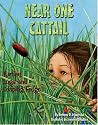 Near One Cattail: Turtles, Logs And Leaping Frogs (Sharing Nature with Children Book) (Sharing Nature with Children Books)