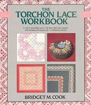 The Torchon Lace Workbook: A concise lacemaking course--the basic skills fully explained, with prickings and diagrams for 27 finished lace products. (Color Craft Workbooks)