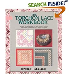 The Torchon Lace Workbook: A concise lacemaking course--the basic skills fully explained, with prickings and diagrams for 27 finished lace products. (Color Craft Workbooks)