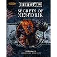 Secrets of Xen'drik (Dungeon and Dragons d20 3.5 Fantasy Roleplaying, Eberron Setting) by Keith Baker, Jason Bulmahn, and Amber Scott