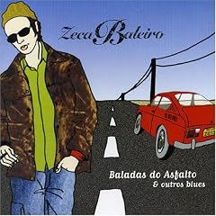 Baladas Do Asfalto & Outros Blues