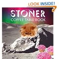 Stoner Coffee Table Book