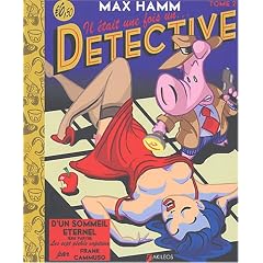 Max Hamm, tome 2 : Premi�re Partie : Les Sept P�ch�s Capitaux