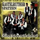Komm Nimm Mich Doch mit - Kastelruther Spatzen