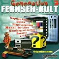 Generation Fernseh-Kult