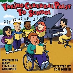 Taking Cerebral Palsy to School