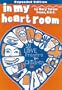 In My Heart Room :21 Love Prayers for Children