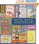 Hong Kong Apothecary: A Visual History of Chinese Medicine Packaging