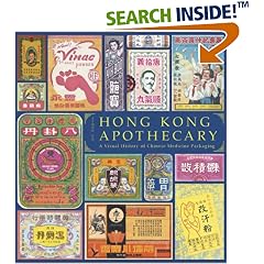 Hong Kong Apothecary: A Visual History of Chinese Medicine Packaging