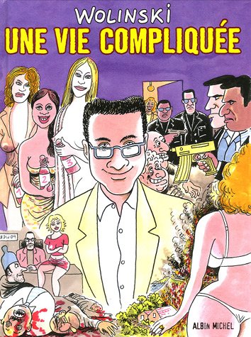 Une vie compliqu�e