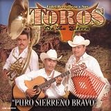 Puro Sierreno Bravo