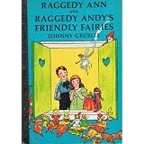 Raggedy Ann and Raggedy Andy's Friendly Fairies
