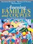 Assessing Families and Couples: From Symptom to System