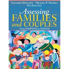 Assessing Families and Couples: A Four Step Model