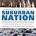 Suburban Nation (10th Anniversary Edition): The Rise of Sprawl and the Decline of the American Dream Image of Suburban Nation (10th Anniversary Edition): The Rise of Sprawl and the Decline of the American Dream