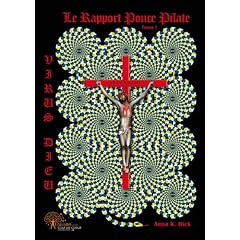 Virus Dieu Le Rapport Ponce Pilate Tome 1