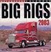Search : Big Rigs Calendar (2003)