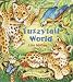 Fuzzytail World (Nifty Lift-and-Look Book) 