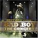 Bad Boy: The Concert