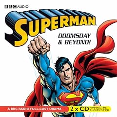 "Superman", Doomsday and Beyond