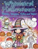 Whimsical Halloween Coloring Book: Witches, Vampires Kitties and More!