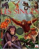 L'Imagerie animale, tome 25 : Les Singes