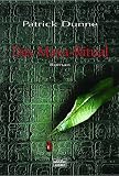 Das Maya-Ritual - Patrick Dunne