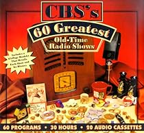 CBS's 60 Greatest Old-Time Radio Shows