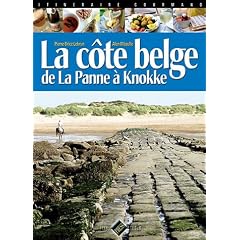 La C�te belge : De la Panne � Knokke