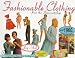 Fashionable Clothing: From the Sears Catalogs - Mid 1960s (Schiffer Book for Collectors)