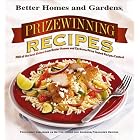 Click here to buy Prizewinning Recipes: 200 of the best dishes from Better Homes and Gardens Prize Tested... by  Better Homes and Gardens Books and Kristi Thomas.