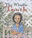 The Whistle Tooth (14): Set B Fluent Guided Readers (Storyteller night crickets)