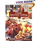 Classic American Cooking from the Academy (California Culinary Academy) by  John Phillip Carroll, Bruce Aidells, Michael Goodwin, and California Culinary Academy