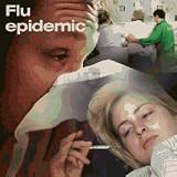 Preventing and Treating the FLU and Other Infectious Diseases Naturally