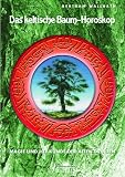 Das keltische Baum-Horoskop